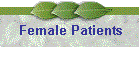 Female Patients